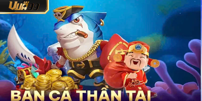 Bắn Cá Thần Tài Tại VUA99 Săn Thưởng – Boss Xu Cực Khủng