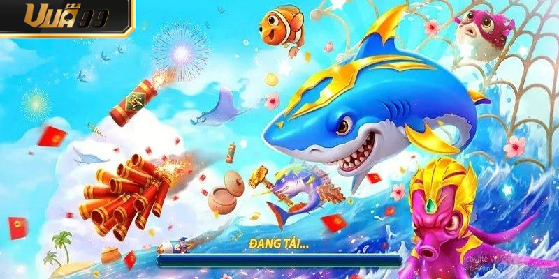 Kinh Nghiệm Chơi Bắn Cá Đổi Thưởng Tại VUA99